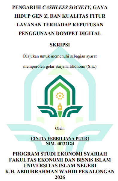 Image of Pengaruh Cashless Society, Gaya Hidup Gen Z, dan Kualitas Fitur Layanan Terhadap Keputusan Penggunaan Dompet Digital
