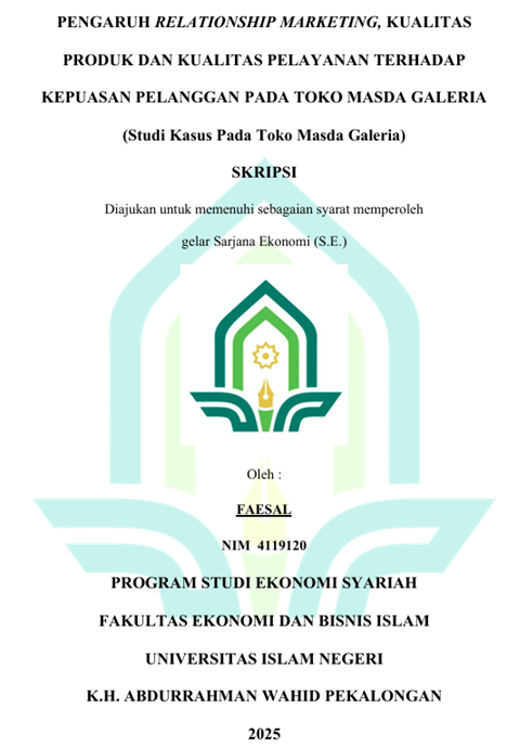 Image of Pengaruh Relationship Marketing, Kualitas Produk Dan Kualitas Pelayanan Terhadap Kepuasan Pelanggan Pada Toko Masda Galeria (Studi Kasus Pada Toko Masda Galeria)