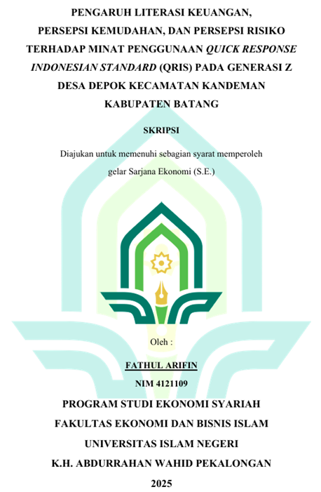 Image of Pengaruh Literasi Keuangan, Persepsi Kemudahan, Dan Persepsi Risiko Terhadap Minat Penggunaan Quick Response Indonesian Standard (Qris) Pada Generasi Z Desa Depok Kecamatan Kandeman Kabupaten Batang