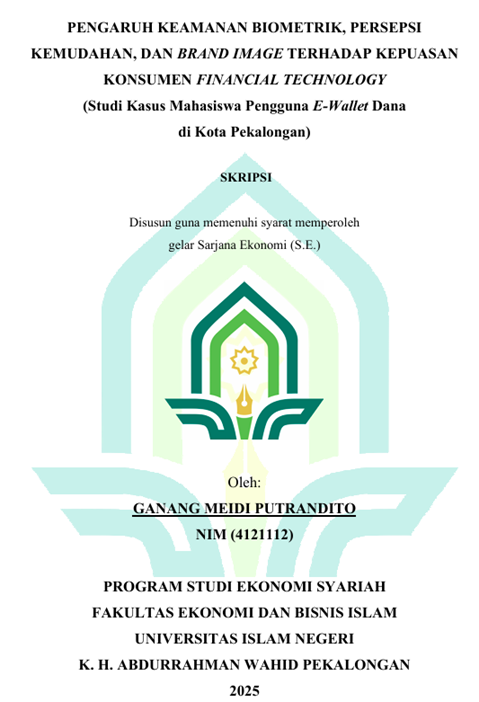 Image of Pengaruh Keamanan Biometrik, Persepsi Kemudahan, Dan Brand Image Terhadap Kepuasan Konsumen Financial Technology (Studi Kasus Mahasiswa Pengguna E-Wallet Dana Di Kota Pekalongan)