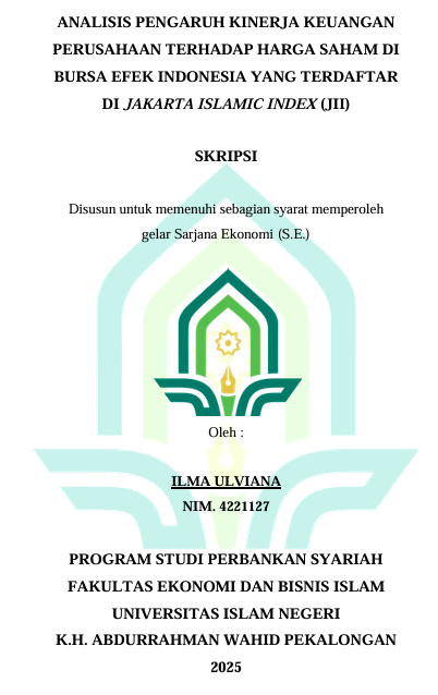 Image of Analisis Pengaruh Kinerja Keuangan Perusahaan Terhadap Harga Saham di Bursa Efek Indonesia Yang Terdaftar di Jakarta Islamic Index (JII)
