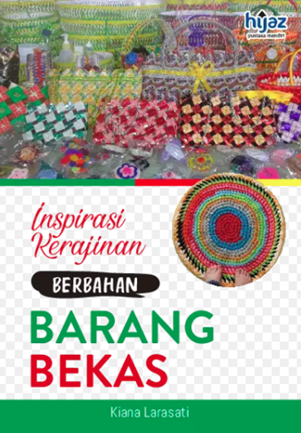 Image of Inspirasi Kerajinan Berbahan Barang Bekas
