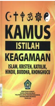 Image of Kamus Istilah Keagamaan (Islam, Kristen, Katolik, Hindu, Buddha, Khonghucu)