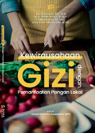 Image of Kewirausahaan Gizi dengan Pemanfaatan Pangan Lokal