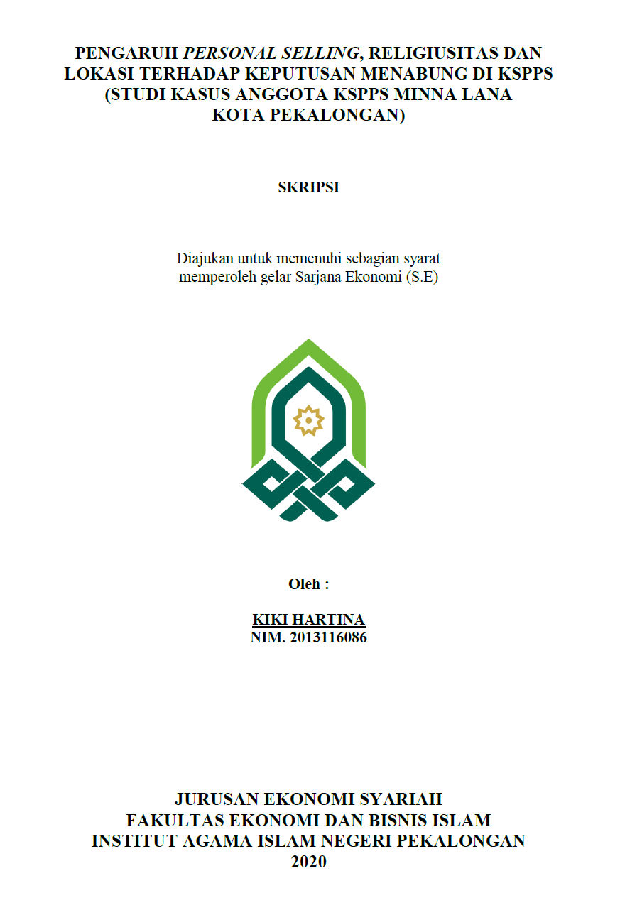 Image of Pengaruh Personal Selling, Religiusitas dan Lokasi Terhadap Keputusan Menabung di KSPPS (Studi Kasus Anggota KSPPS Minna Lana Kota Pekalongan)