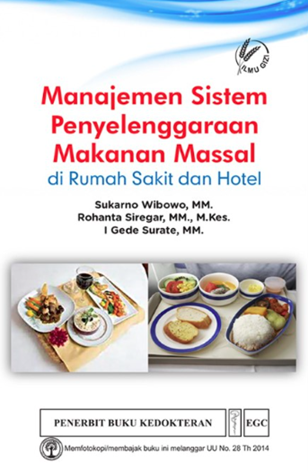 Image of Manajemen Sistem Penyelenggaraan Makanan Massal di Rumah Sakit dan Hotel