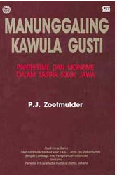 Image of Manunggaling Kawula Gusti : Pantheisme dan Monisme Dalam Sastra Suluk Jawa  Suatu Studi Filsafat