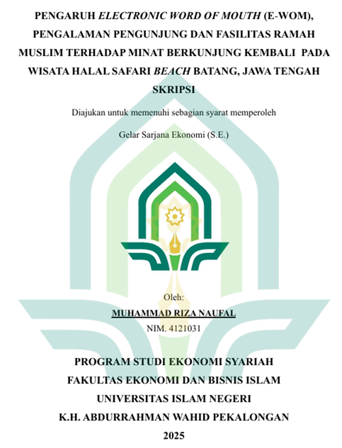 Image of Pengaruh Electronic Word Of Mouth (E-Wom), Pengalaman Pengunjung Dan Fasilitas Ramah Muslim Terhadap Minat Berkunjung Kembali Pada Wisata Halal Safari Beach Batang, Jawa Tengah
