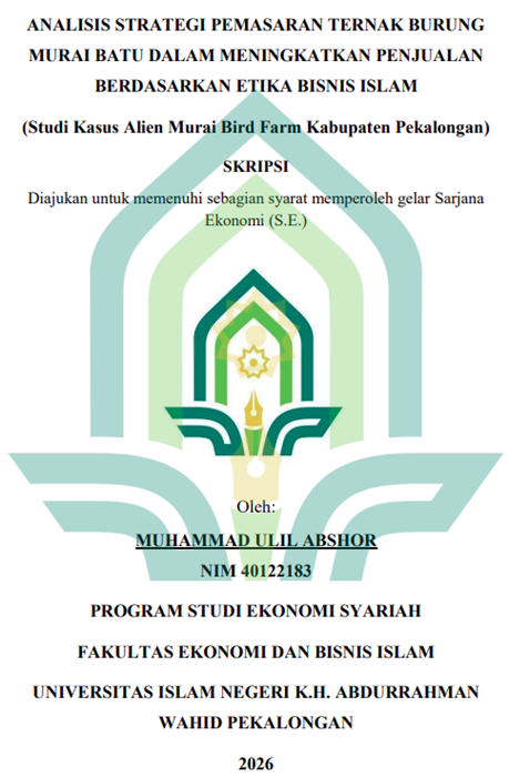 Image of Analisis Strategi Pemasaran Ternak Burung Murai Batu Dalam Meningkatkan Penjualan Berdasarkan Etika Bisnis Islam (Studi Kasus Alien Murai Bird Farm Kabupaten Pekalongan)