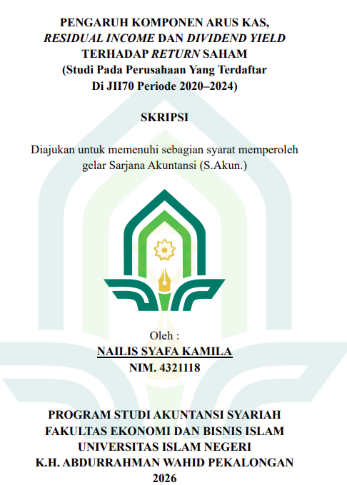 Image of Pengaruh Komponen Arus Kas, Residual Income dan Dividend Yield Terhardap Return Saham (Studi Pada Perusahaa Yang Terdaftar di JII70 Periode 2020-2024)