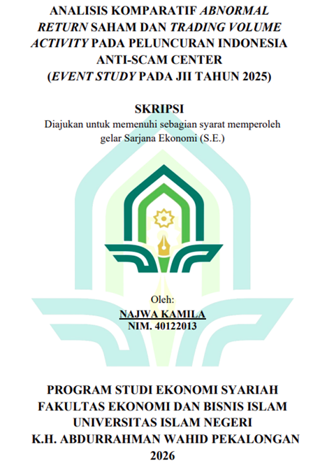Image of Analisis Komparatif Abnormal Return Saham dan Trading Volume Activity Pada Peluncuran Indonesia Anti-Scam Center (Event Studi Pada JII Tahun 2025)