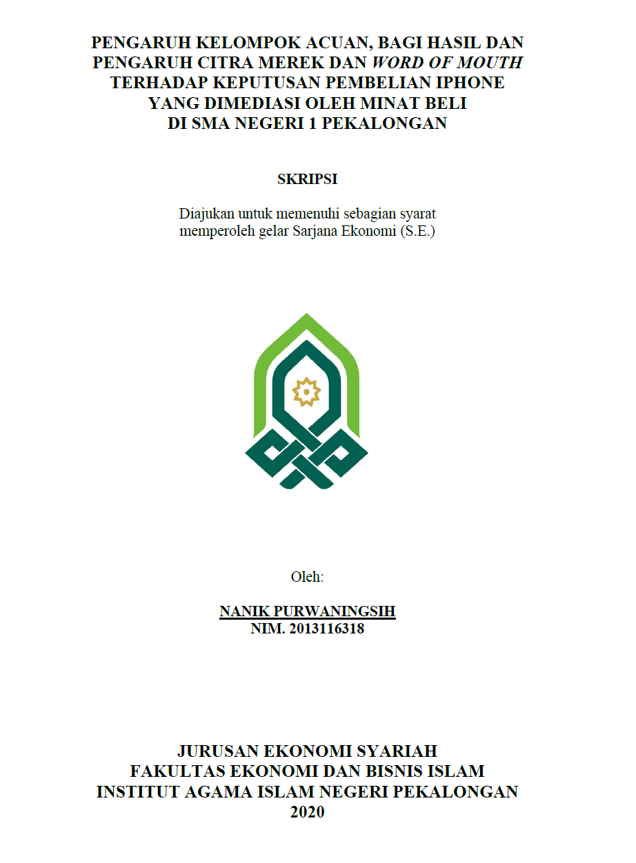 Image of Pengaruh Citra Merek dan Word Of Mouth Terhadap Keputusan Pembelian Iphone Yang Dimediasi Oleh Minat Beli di SMA Negeri 1 Pekalongan