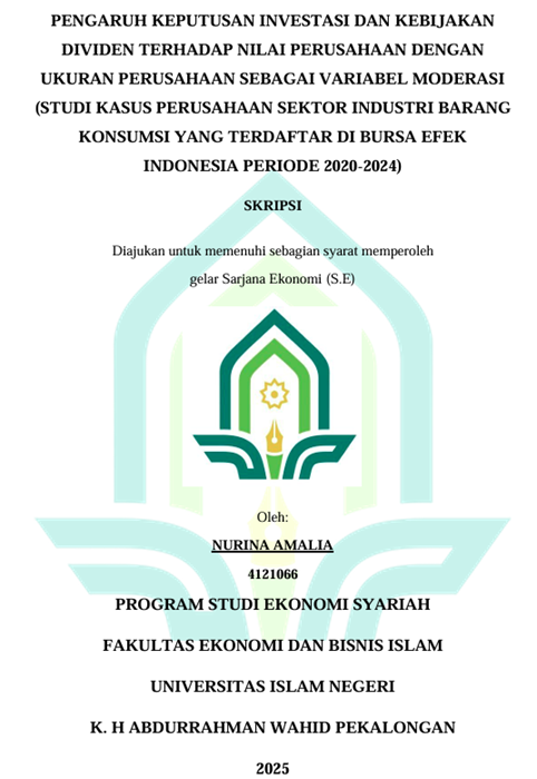 Image of Pengaruh Keputusan Investasi Dan Kebijakan Dividen Terhadap Nilai Perusahaan Dengan Ukuran Perusahaan Sebagai Variabel Moderasi (Studi Kasus Perusahaan Sektor Industri Barang Konsumsi Yang Terdaftar Di Bursa Efek Indonesia Periode 2020-2024)