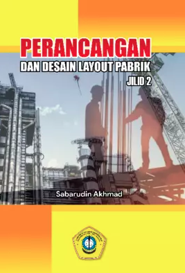 Image of Perancangan dan Desain Layout Pabrik Jilid 2