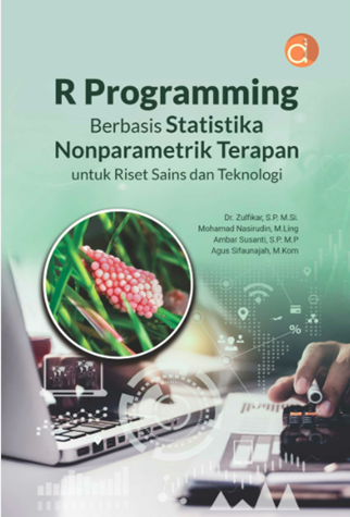 Image of R Programming Berbasis Statistika Nonparametrik Terapan untuk Riset Sains dan Teknologi