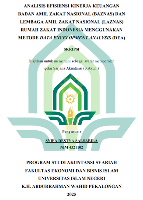 Image of Analisis Efisiensi Kinerja Keuangan Badan Amil Zakat Nasional (BAZNAS) dan Lembaga Amil Zakat Nasional (LAZNAS) Rumah Zakat Indonesia Menggunakan Metode Data Envelopment Analysis (DEA)