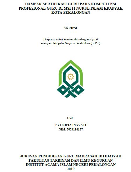 Image of Dampak Sertifikasi Guru Pada Kompetensi Profesional Guru Di MSI 11 Nurul Islam Krapyak Kota Pekalongan