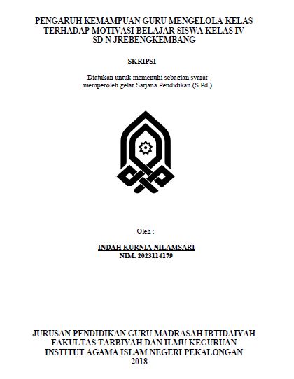 Image of Pengaruh Kemampuan Guru Mengelola Kelas Terhadap Motivasi Belajar Siwa Kelas IV SDN Jrebengkembang