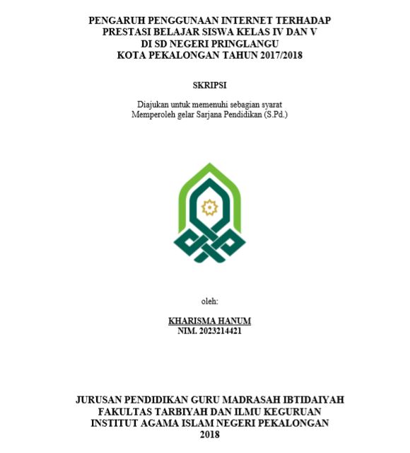 Image of Pengaruh Penggunaan Internet Terhadap Prestasi Belajar Siswa Kelas IV Dan V Di SD Negeri Pringlangu Kota Pekalongan Tahun 2017/2018
