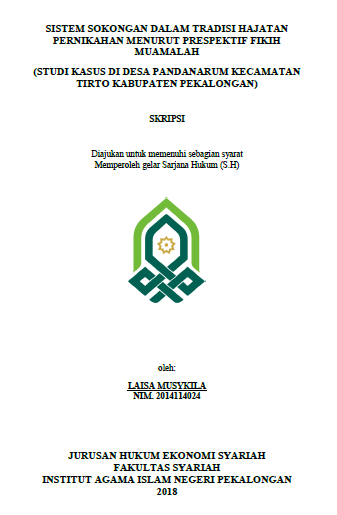 Image of Sistem Sokongan Dalam Tradisi hajatan Pernikahan Menurut Prespektif Fikih Muamalah (Studi Kasus di Desa Pandanarum Kecamatan Tirto Kabupaten Pekalongan