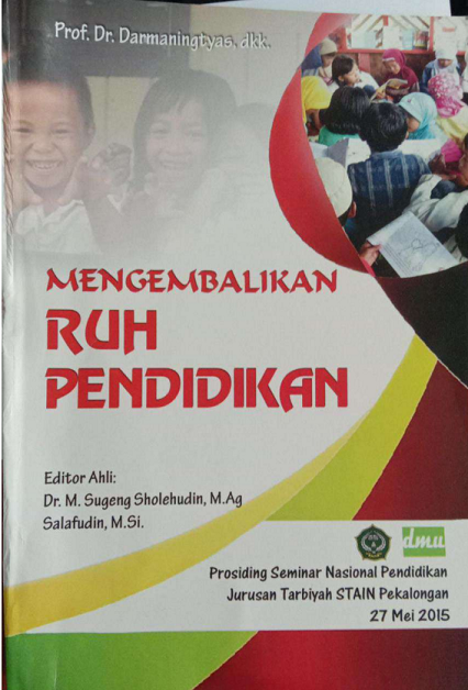 Image of Prosiding Seminar Nasional Mengembalikan Ruh Pendidikan