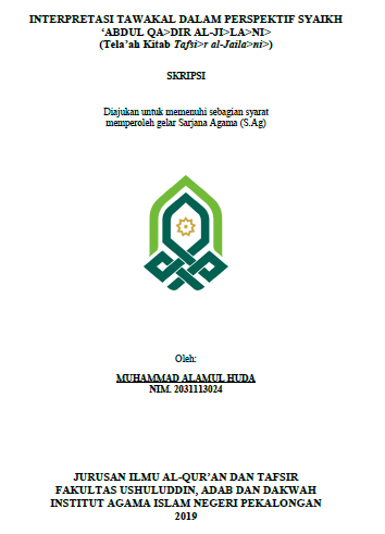 Image of Interpretasi Tawakal dalam Perspektif Syaikh Abdul Qadir Al Jilani (Telaah Kitab Tafsir al-Jailani)