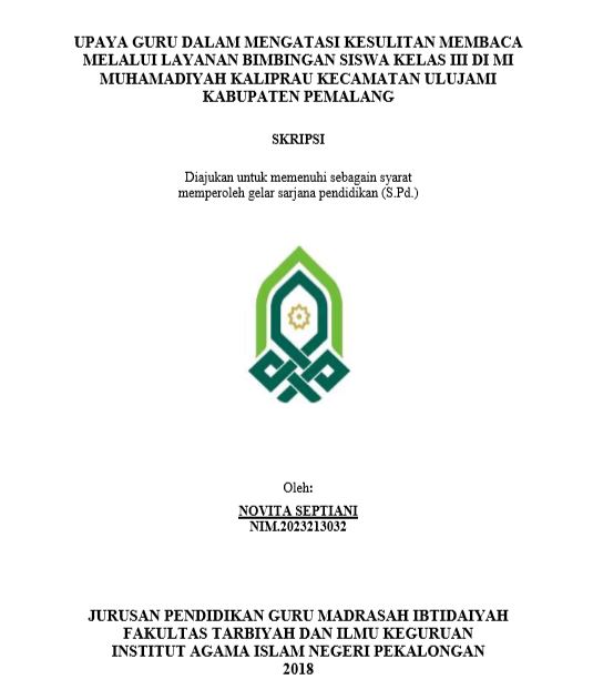 Image of Upaya Guru Dalam Mengatasi Kesulitan Membaca Melalui Layanan Bimbingan Siswa Kelas III Di MI Muhammadiyah Kaliprau Kecamatan Ulujami Kabupaten Pemalang