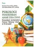 Image of Psikologi Pendidikan Anak Usia Dini : Menumbuh-Kembangkan Potensi Bintang Anak di TK Atraktif