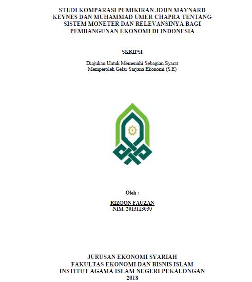 Image of Studi Komparasi Pemikiran John Maynard Keynes Dan Muhammad Umer Chapra Tentang Sistem Moneter Dan Relevansinya Bagi Pembangunan Ekonomi Di Indonesia
