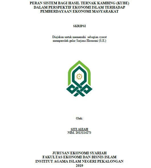 Image of Peran Sistem Bagi Hasil Ternak Kambing (Kube) Dalam Perspektif Ekonomi Islam Terhadap Pemberdayaan  Ekonomi Masyarakat