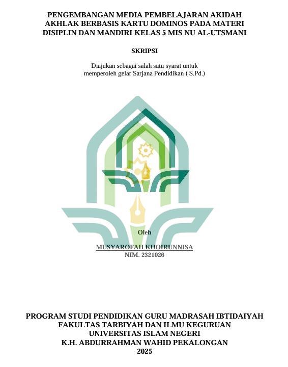 Image of Pengembangan Media Pembelajaran Akidah Akhlak Berbasis Kartu Dominos Pada Materi Disiplin Dan Mandiri Kelas 5 MIS NU Al-Utsmani