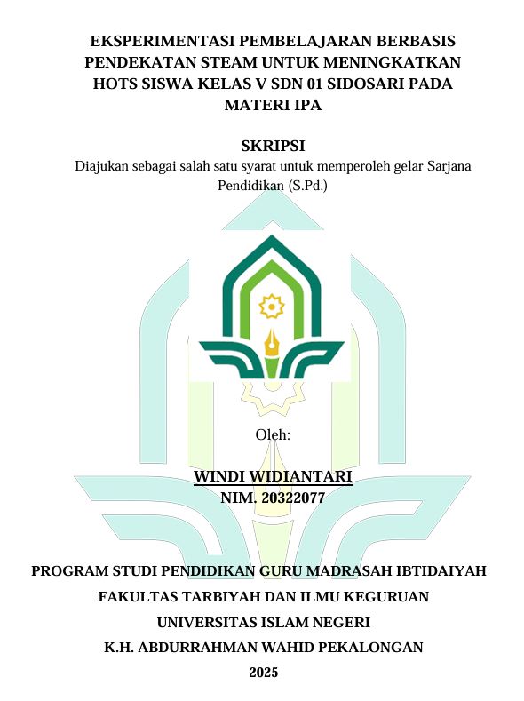 Image of Eksperimentasi Pembelajaran Berbasis Pendekatan Steam Untuk Meningkatkan HOTS Siswa Kelas V SDN 01 Sidosari Pada Materi Ipa