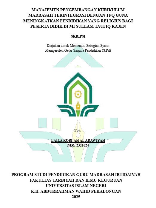 Image of Manajemen Pengembangan Kurikulum Madrasah Terintegrasi dengan TPQ Guna Meningkatkan Pendidikan yang Religius bagi Peserta Didik di MI Sullam Taufiq Kajen