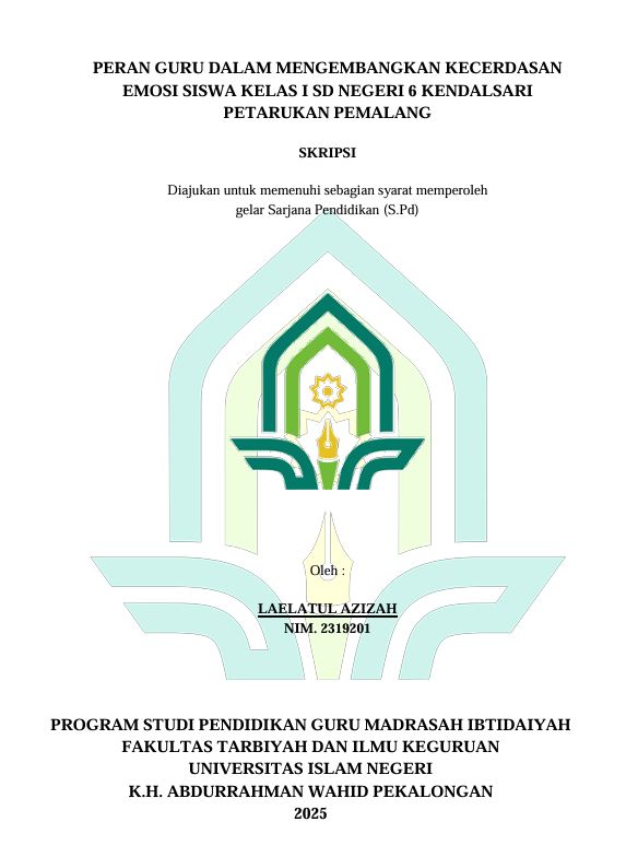 Image of Peran Guru dalam Mengembangkan Kecerdasan Emosi Siswa Kelas 1 SD Negeri 6 Kendalsari Petarukan Pemalang