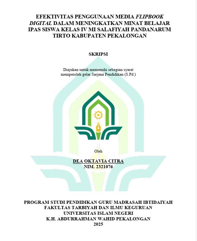 Image of Efektivitas Penggunaan Media Flipbook Digital dalam Meningkatkan Minat Belajar IPAS Siswa Kelas IV MI Salafiyah Pandanarum Tirto Kabupaten Pekalongan