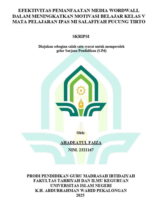 Image of Efektivitas Pemanfaatan Media Wordwall dalam Meningkatkan Motivasi Belajar Kelas V Mata Pelajaran IPAS MI Salafiyah Pucung Tirto