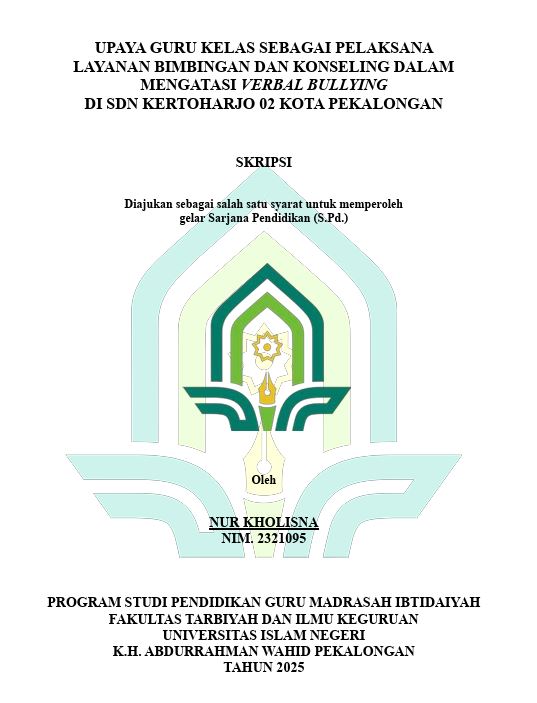 Image of Upaya Guru Kelas Sebagai Pelaksana Layanan Bimbingan dan Konseling dalam Mengatasi Verbal Bullying di SDN Kertoharjo 02 Kota Pekalongan