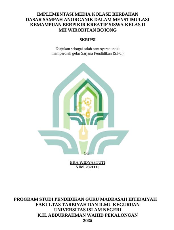 Image of Implementasi Media Kolase Berbahan Dasar Sampah Anorganik dalam Menstimulasi Kemampuan Berpikir Kreatif Siswa Kelas II MII Wiroditan Bojong