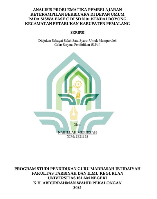Image of Analisis Problematika Pembelajaran Keterampilan Berbicara di Depan Umum pada Siswa Fase C di SD N 01 Kendaldoyong Kecamatan Petarukan Kabupaten Pemalang
