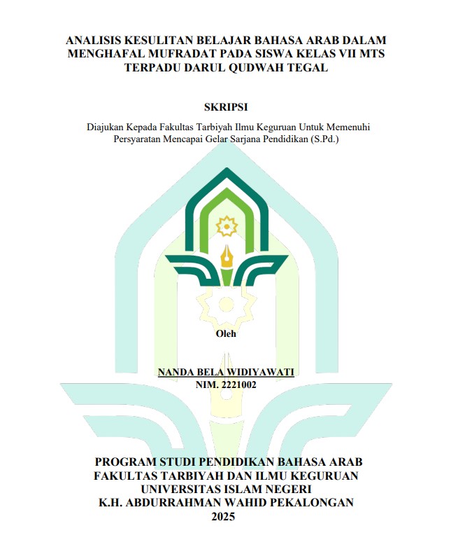 Image of Analisis Kesulitan Belajar Bahasa Arab Dalam Menghafal Mufradat Pada Siswa Kelas VII Mts Terpadu Darul Qutwah Tegal