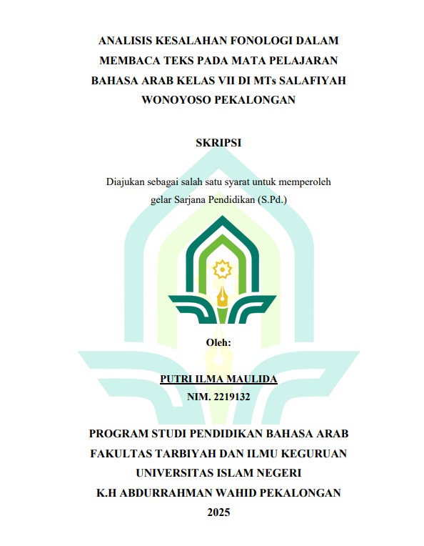Image of Analisis Kesalahan Fonologi Dalam Membaca Teks Pada Mata Pelajaran Bahasa Arab Kelas VII di Mts Salafiyah Wonoyoso Pekalongan
