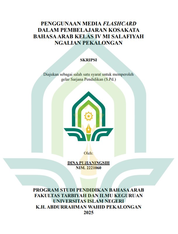 Image of Penggunaan Media Flashcard Dalam Pembelajaran Kosakata Bahasa Arab Kelas IV MI Salafiyah Ngalian Pekalongan
