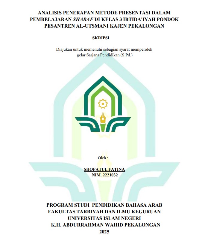 Image of Analisis Penerapan Metode Presentasi Dalam Pembelajaran Sharaf di Kelas 3 Ibtida'iyah Pondok Pesantren Al-Utsmani Kajen Pekalongan