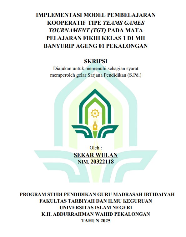 Image of Implementasi Model Pembelajaran Kooperatif Tipe Teams Games Tournament (TGT) pada Mata Pelajaran Fikih Kelas 1 di MII Banyurip Ageng 01 Pekalongan