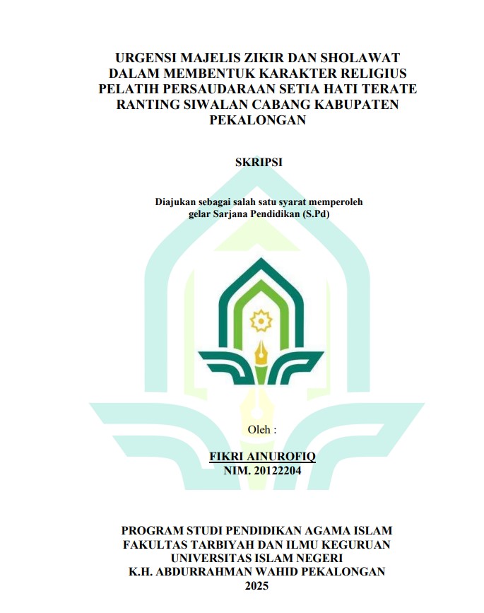 Image of Urgensi Majelis Zikir dan Sholawat Dalam Membentuk Karakteristik Pelatih Persaudaraan Setia Hati Terate Siwalan Cabang Kabupaten Pekalongan