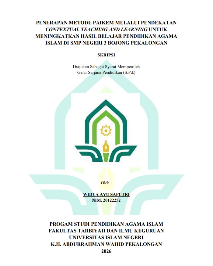 Image of Penerapan Metode Paikem Melalui Pendekatan Contextual Teaching And Learning Untuk Meningkatkan Hasil Belajar Pendidikan Agama Islam Di SMP Negeri 3 Bojong Pekalongan