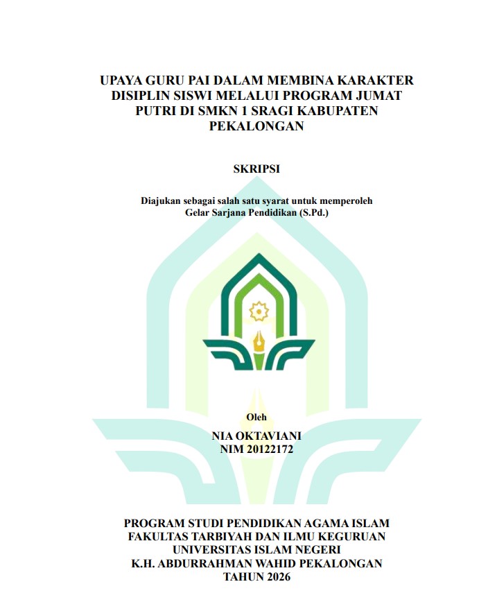 Image of Upaya Guru PAI Dalam Membina Karakter Disiplin Siswi Melalui Program Jumat Putri Di SMKN 1 Sragi Kabupaten Pekalongan