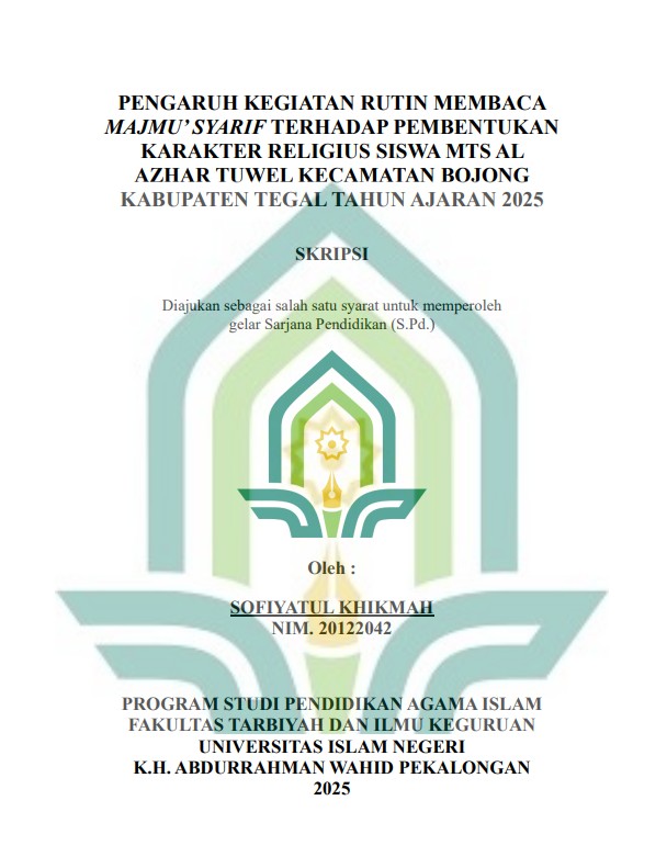 Image of Pengaruh Kegiatan Rutin Membaca Maju'syarif Terhadap Pembentukan Karakter Religius Siswa Mts Al Azhar Tuwel Kecamatan Bojong Kabupaten Tegal Tahun Ajaran 2025