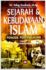 Image of Sejarah dan Kebudayaan Islam : Periode Pertengahan