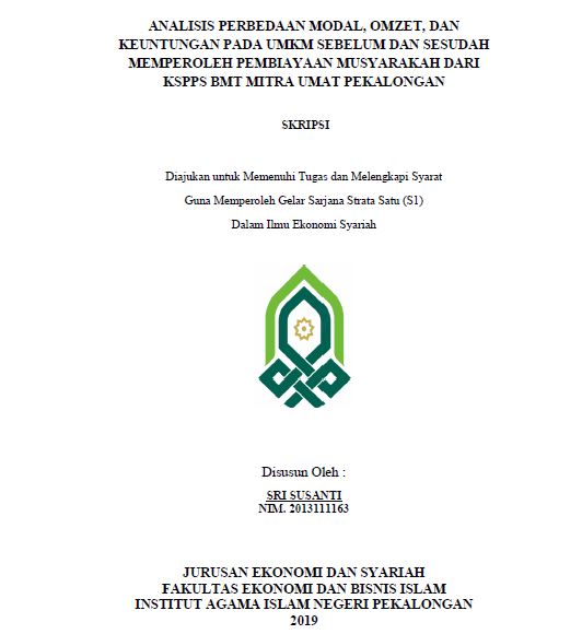 Image of Analisis Perbedaan Modal, Omzet, Dan Keuntungan Pada UMKM Sebelum Dan Sesudah Memperoleh Pembiayaan Musyarakah Dari KSPPS BMT Mitra Umat Pekalongan